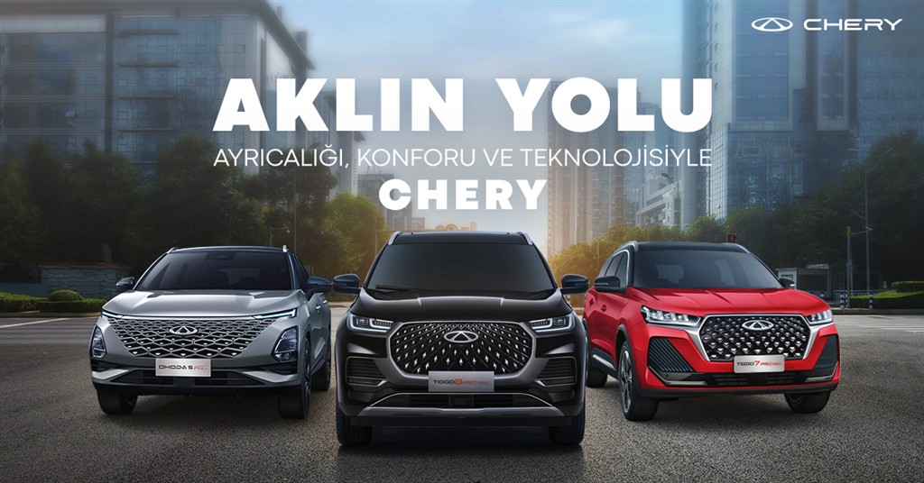 Chery Sadece İki Yılda Türkiye’de 100 Bin Araç Satarak Akıllı Seçim Olduğunu Kanıtladı!